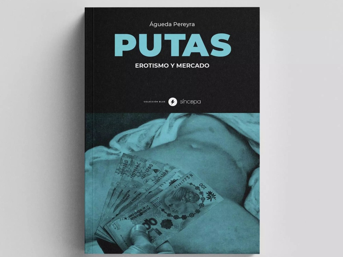 Putas: erotismo y&nbsp;mercado